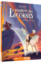 Le maitre des licornes tome 3