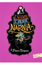 Le monde de narnia 4 - le prin