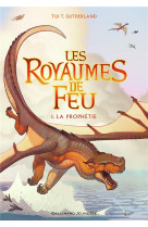 Les royaumes de feu 1. la prop