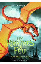 Les royaumes de feu 8