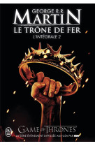 Le trone de fer, l-integrale -