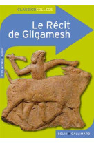 Classico le recit de gilgamesh