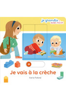 Je vais a la creche