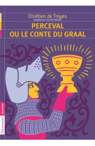 Perceval ou le conte du graal