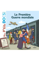 La premiere guerre mondiale