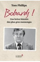 Bobards ! - une breve histoire