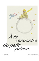 A la rencontre du petit prince