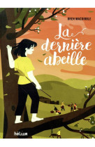 La derniere abeille