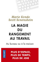 La magie du rangement au trava