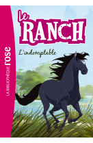 Le ranch 03 - l-indomptable