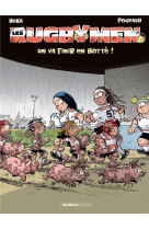 Les rugbymen - tome 20 - on va