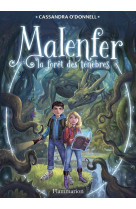 Malenfer t1 - la foret des ten