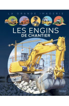 Les engins de chantier