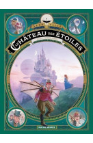 Le chateau des etoiles tome 5