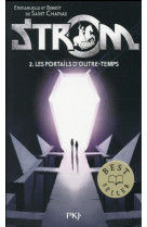 Strom - tome 2 les portails d-