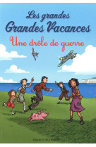 Les grandes grandes vacances,