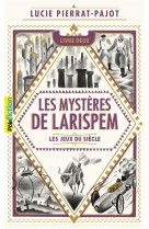 Les mysteres de larispem, ii :