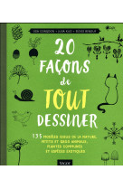 20 facons de tout dessiner - 1