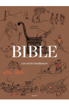 Bible - les recits fondateurs