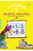 Silence naturel - tout sur le