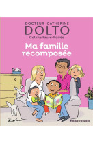 Ma famille recomposee