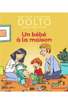 Un bebe a la maison