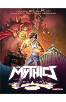 Mythics t06. neo - les mythics