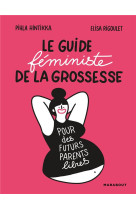 Le guide feministe de la gross