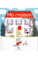 Ma maison - une histoire d-arc