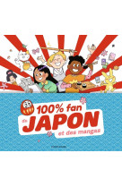 100% fan du japon et des manga