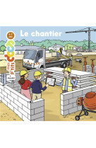 Le chantier