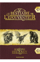 Le bestaire de l-epouvanteur -