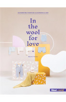 In the wool for love