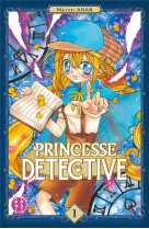 Princesse detective t01