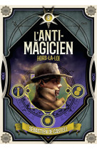 L-anti-magicien, 6