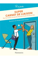 Super carnet de liaison - vie