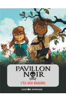 Pavillon noir - t03 - l-ile au