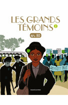 Les grands temoins en bd , tom