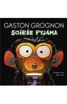 Gaston grognon - t03 - soiree