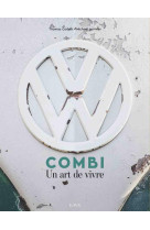 Combi, un art de vivre