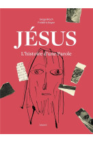 Jesus. l-histoire d-une parole