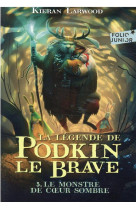 La legende de podkin le brave