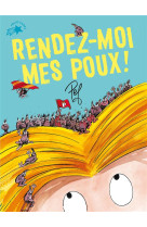 Rendez-moi mes poux !