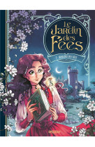 Le jardin des fees - t01 - le