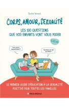 Corps, amour, sexualite : les