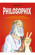 Philosophix - le mythe de la c