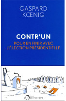 Contr-un - pour en finir avec