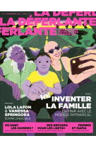 La deferlante #7 - faire famil