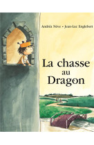 La chasse au dragon