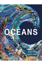 Oceans - explorer le monde mar